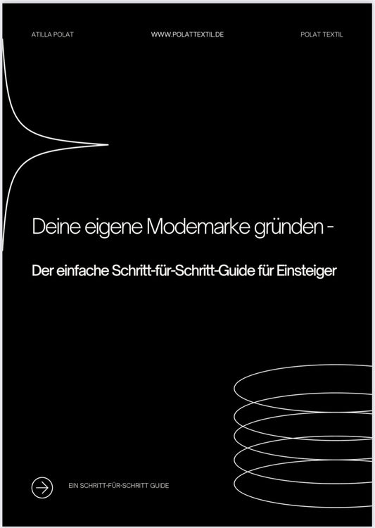 Dein Weg zur eigenen Modemarke – mit unserem exklusiven E-Book